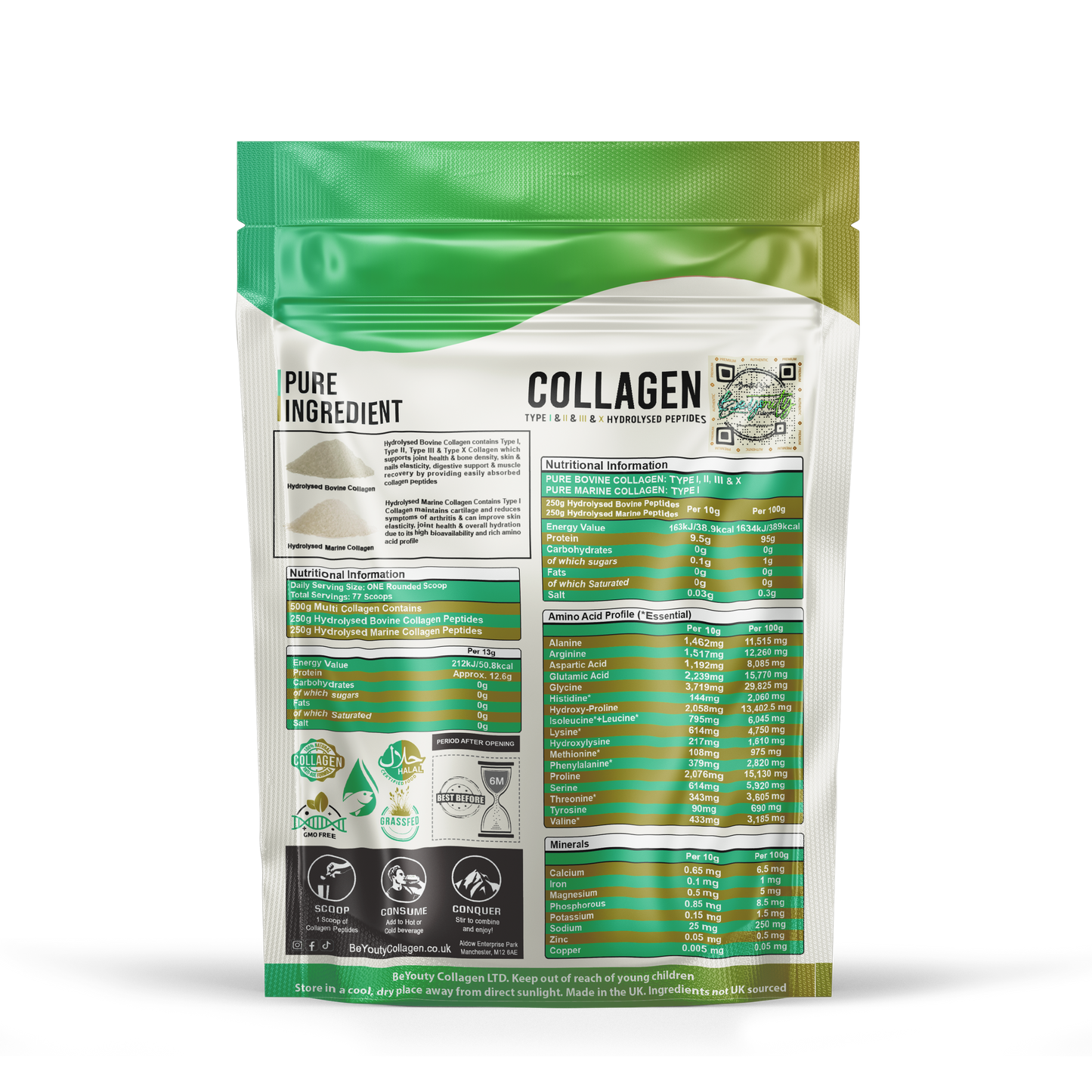 Back Pouch of PURE Hydrolysed Bovine & Marine Multi Halal Collagen TYPE I, II, III & X. 500g. Halal Collagen, Halal Collagen Supplements, Hydrolysed Bovine Collagen Peptides Powder, Hydrolysed Marine Collagen Peptides Powder,
Hydrolysed Multi Bovine & Marine Collagen Peptides Powder, Hydrolysed Collagen Peptides Powder UK, Buy Halal Collagen UK, Pure Hydrolysed Collagen Peptides Powder, BeYouty Collagen 