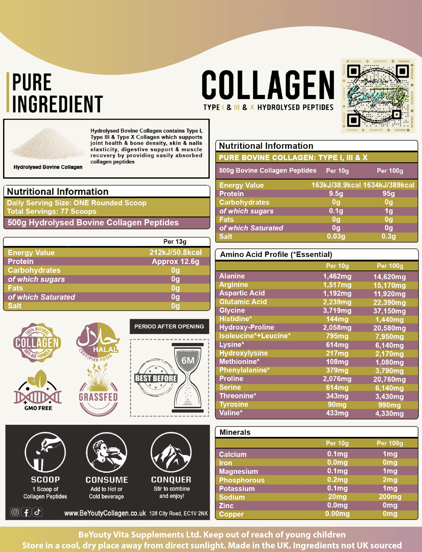 Collagen supplement label with nutritional information and branding details. Unflavoured Halal Collagen, Halal Collagen Supplements, Hydrolysed Bovine Collagen Peptides Powder, Hydrolysed Marine Collagen Peptides Powder,
Hydrolysed Multi Bovine & Marine Collagen Peptides Powder, Hydrolysed Collagen Peptides Powder UK, Buy Halal Collagen UK, Pure Hydrolysed Collagen "Halal collagen powder UK – BeYouty Collagen"